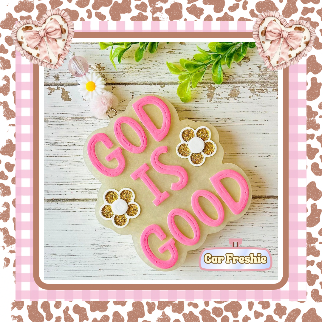 God Is Good Freshie-Lovespell